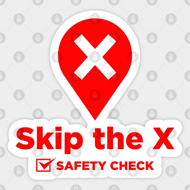 Skip the X Sticker by andantino